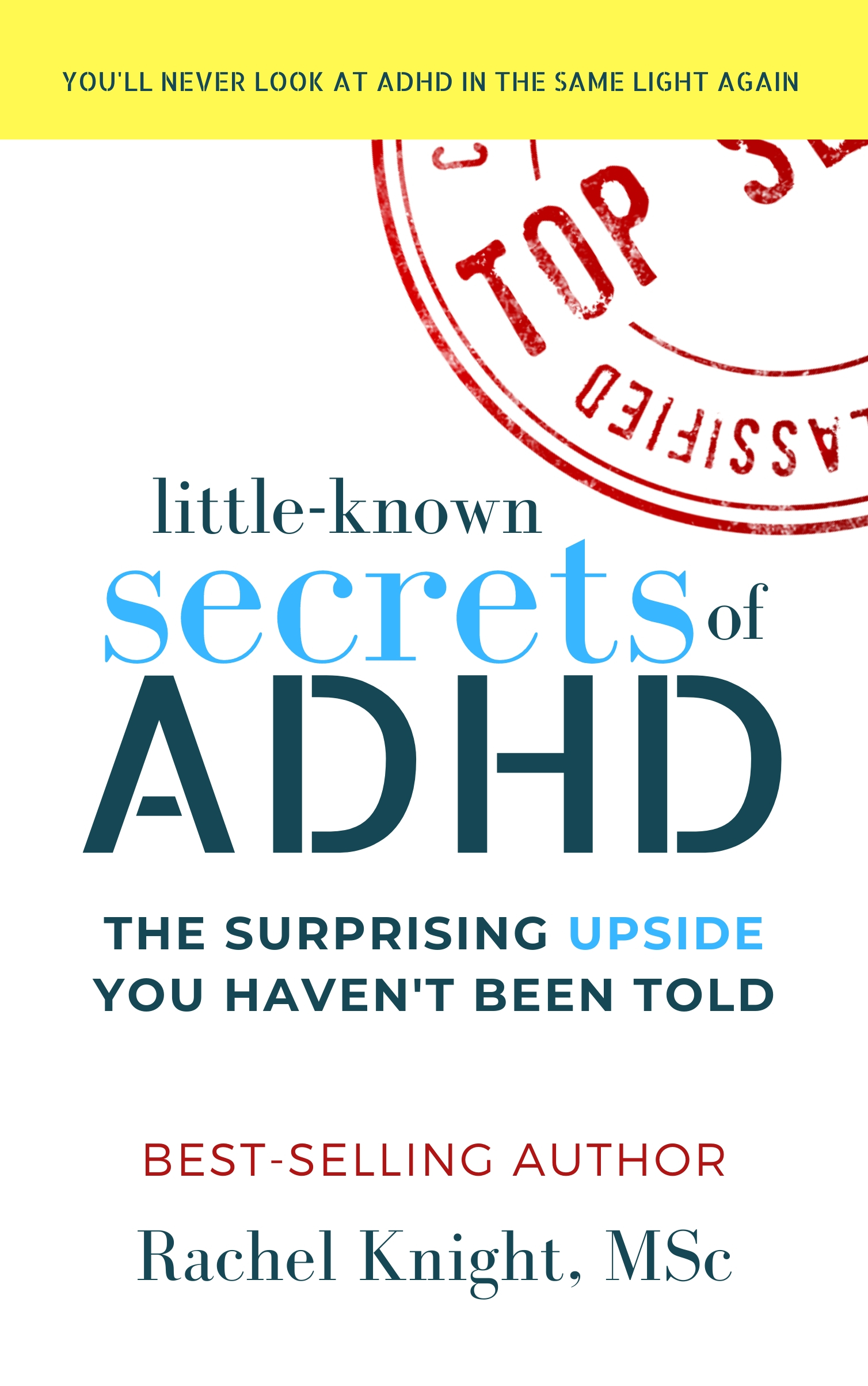 Little-Known Secrets of ADHD (Kindle Edition)