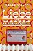 Liebe machen: Roman