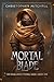 The Mortal Blade (Magelands...