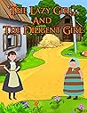 The Lazy Girl And...