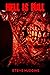 Hell is Full by Steve Hudgins