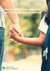 Health Equity in England: The Marmot Review 10 Years On Health Equity in England: The Marmot Review 10 Years On