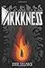 Darkkness (The Flame Sequence)