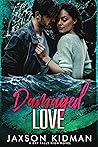 Damaged Love (Bay Falls High NEXT #2)