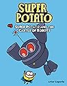 Super Potato and the Castle of Robots: Book 5