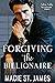Forgiving the Billionaire (...