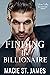 Finding the Billionaire (Silicon Valley Billionaires #3)