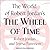 The World of Robert Jordan's the Wheel of Time