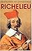 Richelieu by Hildesheimer Françoise Richelieu by Hildesheimer Françoise