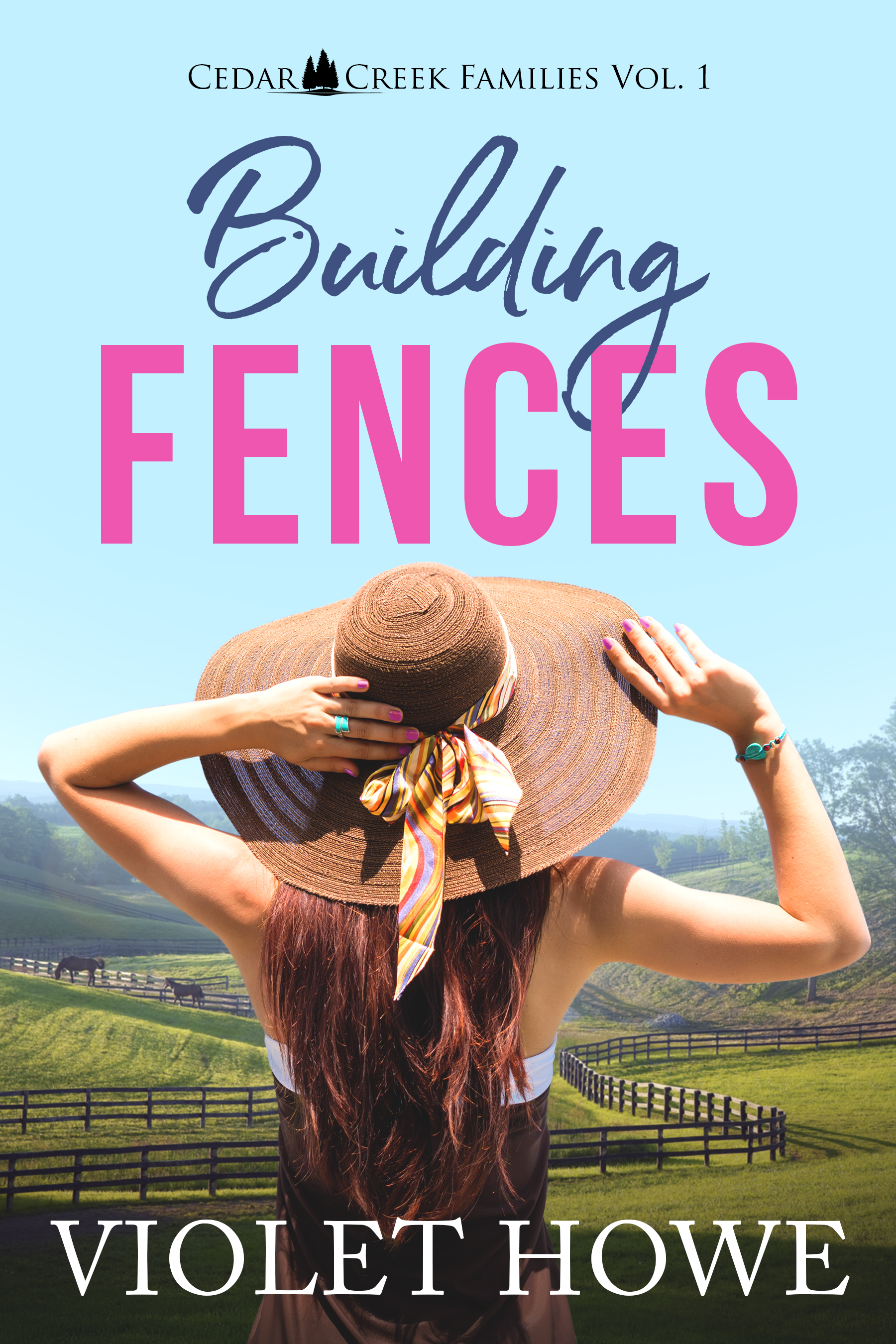 Building Fences (Cedar Creek Families #1)