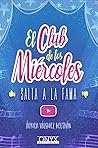 El club de los miércoles salta a la fama by África Vázquez Beltrán