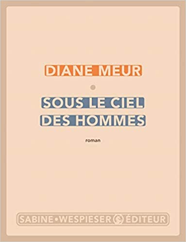 Sous le ciel des hommes (Paperback)