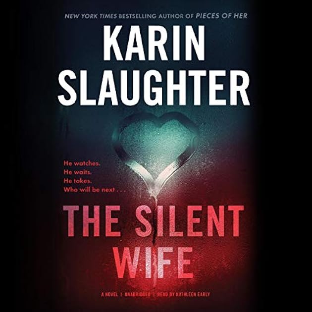 The Silent Wife (Will Trent #10)
