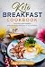 Keto Breakfast Cookbook by Josh Christensen Keto Breakfast Cookbook by Josh Christensen