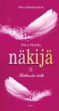 Näkijä 2: Rakkauden tiellä