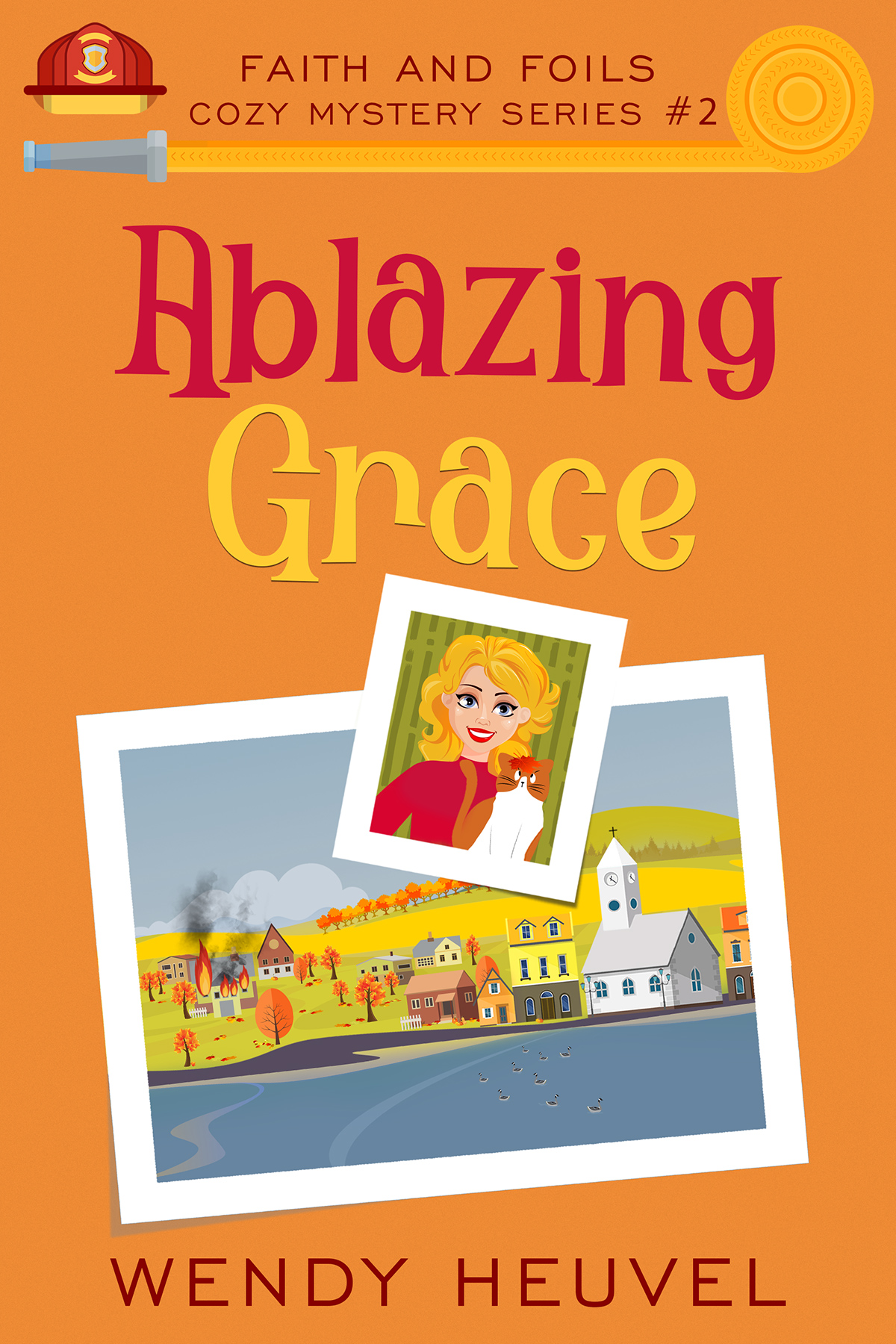 Ablazing Grace (Faith and Foils #2)