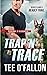 Trap ‘N’ Trace (Federal K-9, #4)
