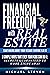 Financial Freedom With Real...