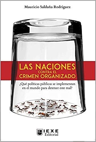 Las Naciones contra el Crimen Organizado