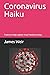 Coronavirus Haiku