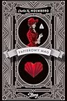 Papierowy Mag by Charlie N. Holmberg