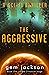 The Aggressive
