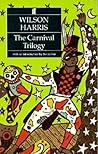 The Carnival Trilogy: Carnival, the Infinite Rehearsal, and the Four Banks of the River of Space