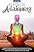 Kundalini Awakening: INTERM...