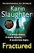 Fractured by Karin Slaughter