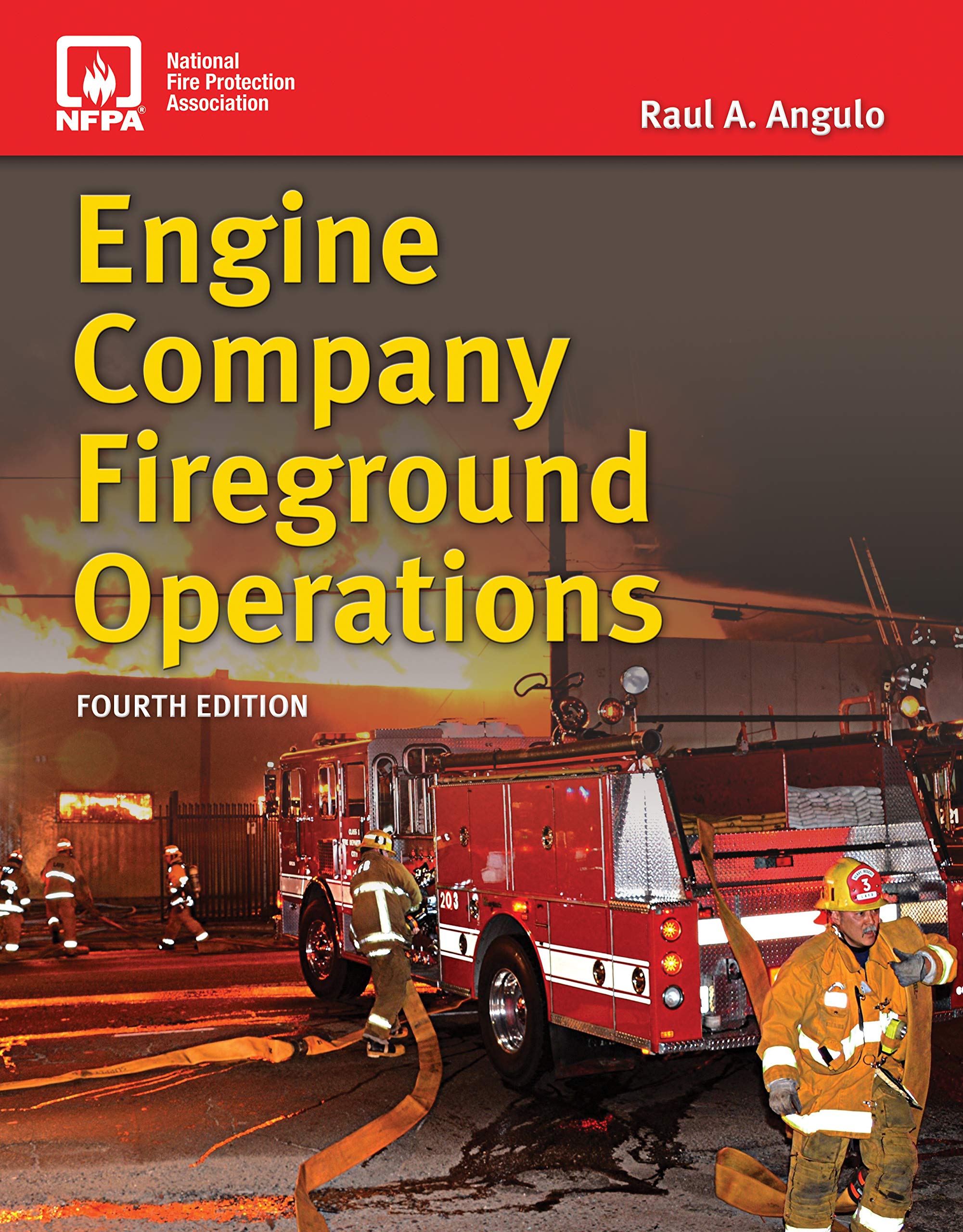 Engine Company Fireground Operations (Kindle Edition)