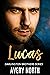 Lucas (Darlington Brothers #1)