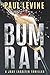 BUM RAP (Lassiter, Solomon & Lord Legal Thrillers)