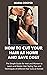How to Cut Your Hair at Home and Save Cost by Maria Cooper