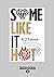 Some Like It Hot (Cat DeLuca)