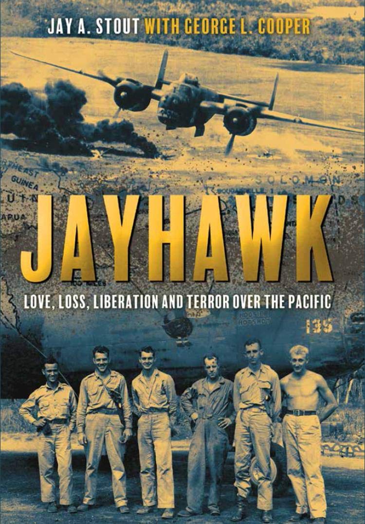 Jayhawk: Love, Loss, Liberation and Terror Over the Pacific (Kindle Edition)