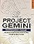 Project Gemini Familiarizat...