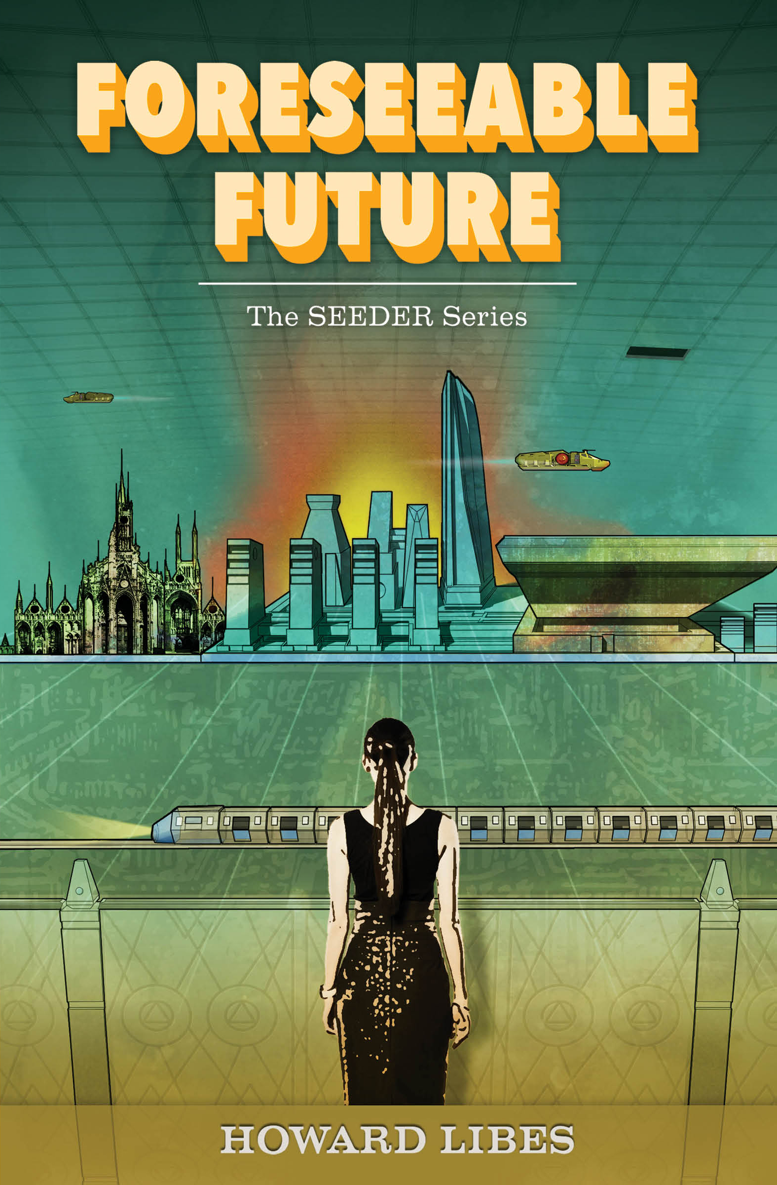 Foreseeable Future (SEEDER #2)