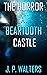 Horror at Beartooth Castle:...