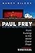 Paul Frey: A Story Never Predicted: From Trucking to the World Opera Stage