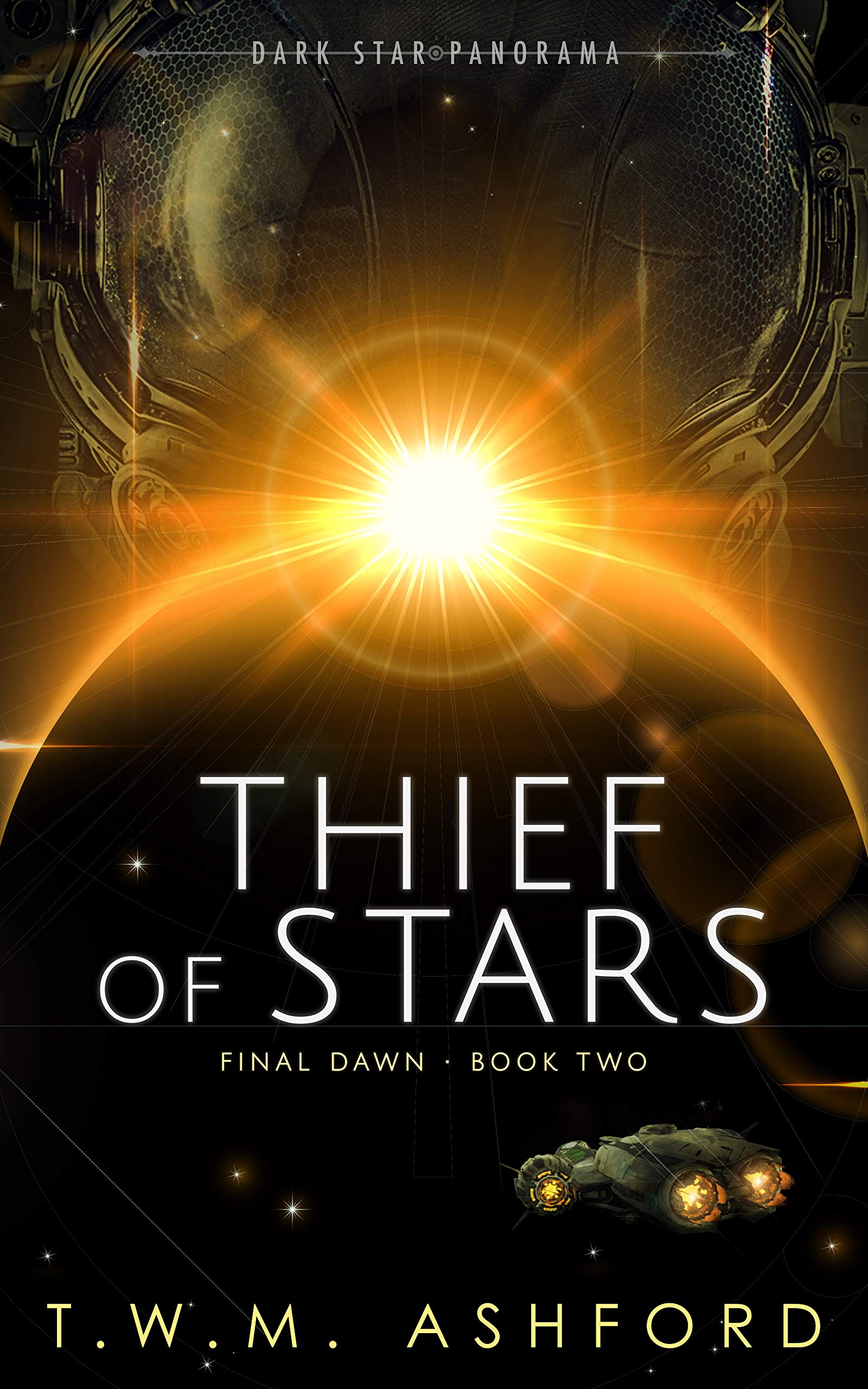 Thief of Stars (Final Dawn, Book 2)