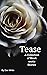Tease: A Collection of Short Erotic Stories