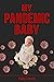 My Pandemic Baby