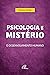 Psicologia e mistério by Franco Imoda