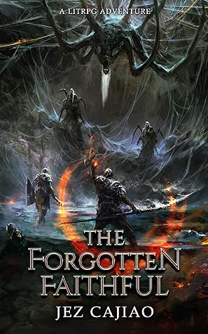 The Forgotten Faithful (UnderVerse, #2)