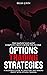 OPTIONS TRADING STRATEGIES:...
