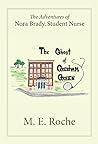 The Ghost of Gresham Green: The Adventures of Nora Brady, Student Nurse (A Nora Brady, Student Nurse Mystery Book 3)