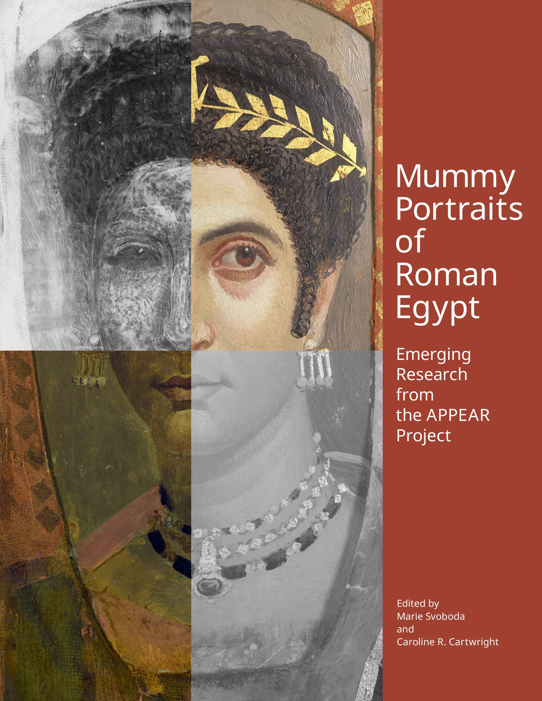 Mummy Portraits of Roman Egypt: Emerging Research from the APPEAR Project (Kindle Edition)