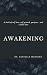 Awakening