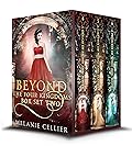 Beyond the Four Kingdoms Box Set Two