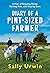 Diary of a Pint-Sized Farmer: A Year of Keeping Sheep, Raising Kids, and Staying Sane